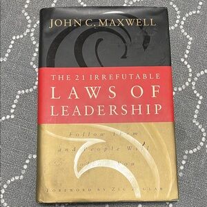 The 21 Irrefutable Laws of Leadership Book
